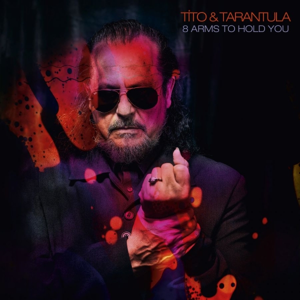 Tito And Tarantula - 8 Arms To Hold You ryhmässä CD / Rock @ Bengans Skivbutik AB (3661912)