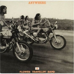 Flower Travellin' Band - Anywhere (180 G) ryhmässä VINYYLI @ Bengans Skivbutik AB (3662820)