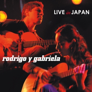 Rodrigo Y Gabriela - Live In Japan ryhmässä VINYYLI @ Bengans Skivbutik AB (3664509)