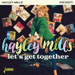 Hayley Mills - Let's Get Together ryhmässä Övrigt /  @ Bengans Skivbutik AB (3664528)