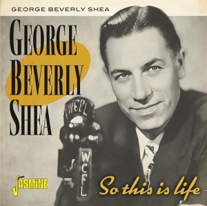 George Beverly Shea - So This Is Life ryhmässä CD @ Bengans Skivbutik AB (3664529)