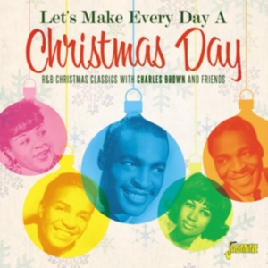 Various Artists - Let's Make Every Day A Christmas Da ryhmässä CD @ Bengans Skivbutik AB (3664534)