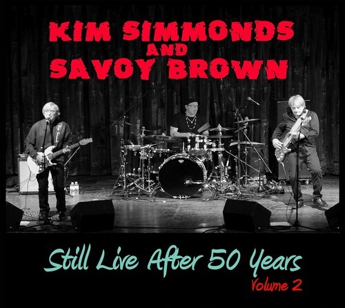 Simmonds Kim & Savoy Brown - Still Live After 50 Years Volume 2 ryhmässä CD / Myydyimmät @ Bengans Skivbutik AB (3664602)