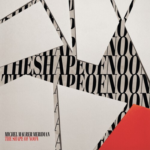 Maurer Michel & Meridian - Shape Of Noon ryhmässä CD / Jazz/Blues @ Bengans Skivbutik AB (3664637)