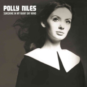 Niles Polly - Sunshine In My Rainy Day Mind: The ryhmässä CD @ Bengans Skivbutik AB (3664674)