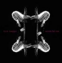 Beggs Nick - Words Fail Me - Digipak Edition ryhmässä CD / Rock @ Bengans Skivbutik AB (3664683)