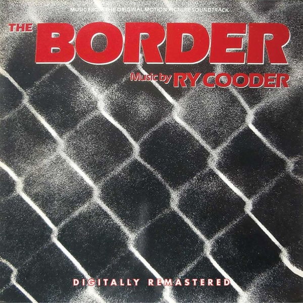 Cooder Ry - Border ryhmässä CD / Film/Musikal @ Bengans Skivbutik AB (3664693)