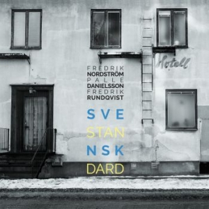 Nordström Fredrik Feat.Palle Daniel - Svensk Standard ryhmässä CD @ Bengans Skivbutik AB (3664771)