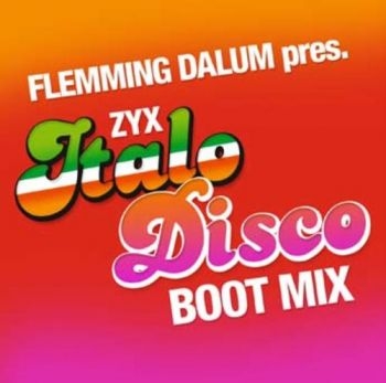 Various Artists - Zyx Italo Disco Boot Mix (Flemming ryhmässä VINYYLI / Myydyimmät @ Bengans Skivbutik AB (3665911)