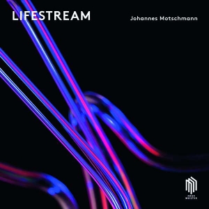 Motschmann Johannes - Lifestream ryhmässä Externt_Lager / Naxoslager @ Bengans Skivbutik AB (3666004)