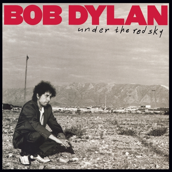 Dylan Bob - Under The Red Sky ryhmässä VINYYLI / Myydyimmät @ Bengans Skivbutik AB (3666891)