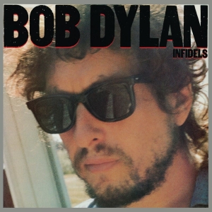 Dylan Bob - Infidels ryhmässä VINYYLI @ Bengans Skivbutik AB (3666892)