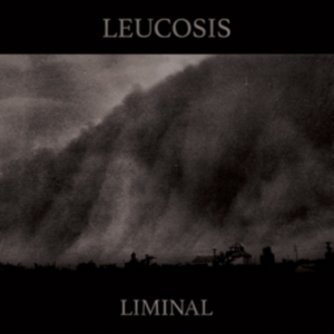 Leucosis - Liminal (Clear Vinyl) ryhmässä VINYYLI @ Bengans Skivbutik AB (3669283)