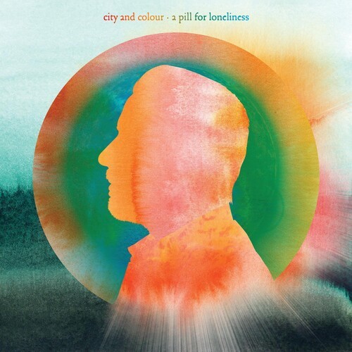 City And Colour - A Pill For Loneliness ryhmässä VINYYLI / Myydyimmät @ Bengans Skivbutik AB (3669305)