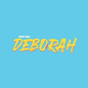 Sorry Girls - Deborah ryhmässä VINYYLI @ Bengans Skivbutik AB (3670096)