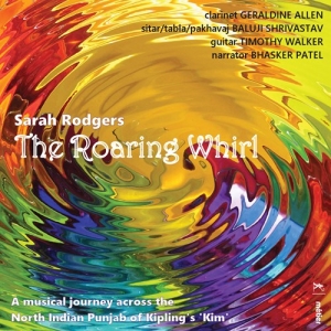 Rodgers Sarah - The Roaring Whirl ryhmässä CD @ Bengans Skivbutik AB (3670260)