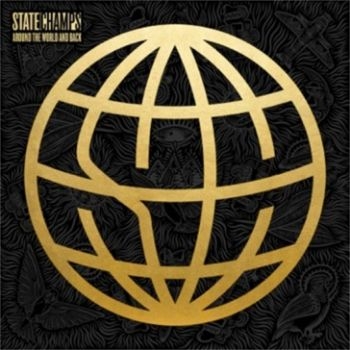 State Champs - Around The World And Back ryhmässä CD / Myydyimmät @ Bengans Skivbutik AB (3671719)