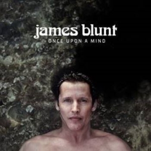 James Blunt - Once Upon A Mind ryhmässä CD @ Bengans Skivbutik AB (3671788)