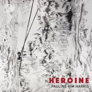 Harris Pauline Kim - Heroine ryhmässä CD @ Bengans Skivbutik AB (3671831)