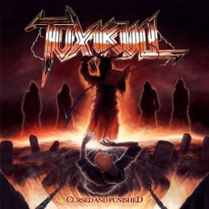 Toxikull - Cursed And Punished ryhmässä CD @ Bengans Skivbutik AB (3672774)