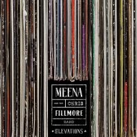 Cryle Meena & The Chris Fillmore Ba - Elevations ryhmässä VINYYLI @ Bengans Skivbutik AB (3672921)