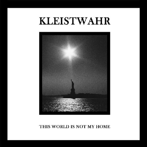 Kleistwahr - This World Is Not My Home / Over Yo ryhmässä VINYYLI / Rock @ Bengans Skivbutik AB (3674990)