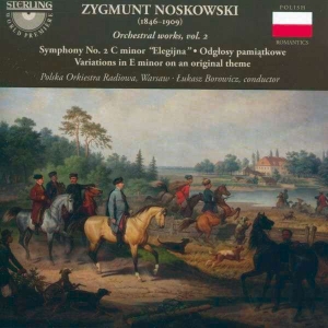 Noskowski Zygmunt - Orchestral Works Vol. 2 ryhmässä CD @ Bengans Skivbutik AB (3675105)