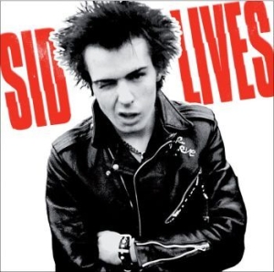 Sid Vicious - Sid Lives ryhmässä CD @ Bengans Skivbutik AB (3675580)