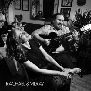 Rachael & Vilray - Rachael & Vilray ryhmässä CD @ Bengans Skivbutik AB (3676036)