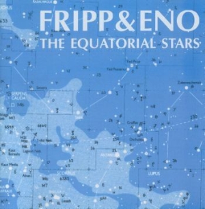 Fripp/Eno - Equatorial Stars (200 G) ryhmässä MK Test 4 @ Bengans Skivbutik AB (3676156)