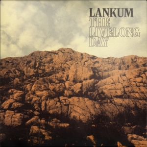 Lankum - The Livelong Day ryhmässä VINYYLI @ Bengans Skivbutik AB (3676347)