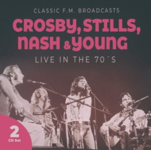 Crosby Stills Nash & Young - Live In The 70'S ryhmässä Minishops / Crosby Stills Nash @ Bengans Skivbutik AB (3676370)