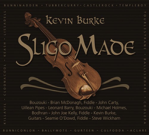 Burke Kevin - Sligo Made ryhmässä CD / Worldmusic/ Folkmusik @ Bengans Skivbutik AB (3676484)