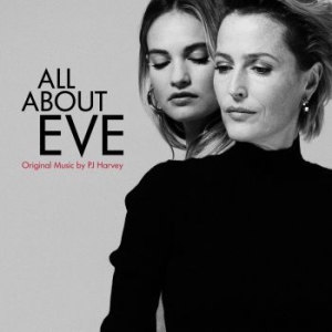 Harvey Pj - All About Eve (Soundtrack) ryhmässä CD @ Bengans Skivbutik AB (3676487)
