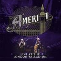 America - Live At The London Palladium ryhmässä CD / Pop-Rock @ Bengans Skivbutik AB (3676540)