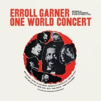 Garner Erroll - One World Concert (Octave Remastere ryhmässä CD @ Bengans Skivbutik AB (3676767)