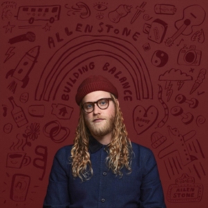 Allen Stone - Building Balance ryhmässä CD @ Bengans Skivbutik AB (3676910)