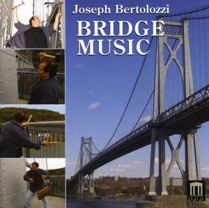 Bertolozzi Joseph - Bertolozzi: Bridge Music ryhmässä CD @ Bengans Skivbutik AB (3677281)