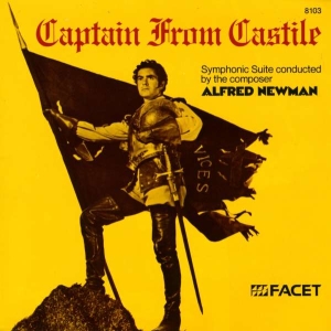 Newman Alfred - Captain From Castile: Symphonic Sui ryhmässä CD @ Bengans Skivbutik AB (3677325)