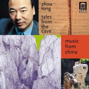 Zhou Long - Tales From The Cave Secluded Orchi ryhmässä CD @ Bengans Skivbutik AB (3677563)