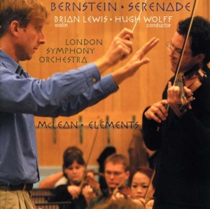 Bernstein Leonard Mclean Michael - Serenade Elements ryhmässä CD @ Bengans Skivbutik AB (3677576)