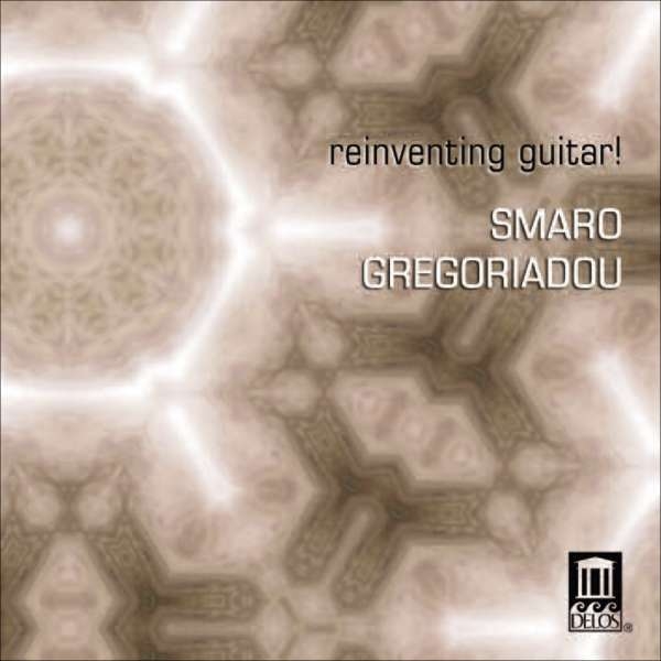 Various - Gregoriadou: Reinventing Guitar! ryhmässä CD / Myydyimmät @ Bengans Skivbutik AB (3677599)