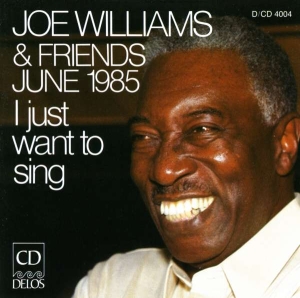 Various - I Just Want To Sing - Joe Williams ryhmässä CD @ Bengans Skivbutik AB (3677617)