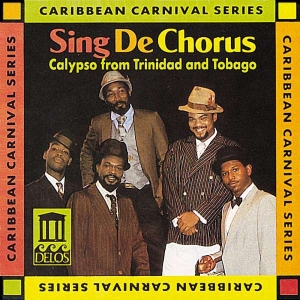 Traditional Various - Sing De Chorus - Calypso From Trini ryhmässä CD @ Bengans Skivbutik AB (3677631)