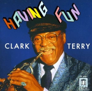 Terry Clark Monk Thelonious Other - Having Fun - Clark Terry ryhmässä CD @ Bengans Skivbutik AB (3677634)