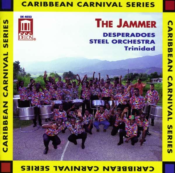 Various - The Jammer - Desperadoes Steel Orch ryhmässä CD @ Bengans Skivbutik AB (3677636)