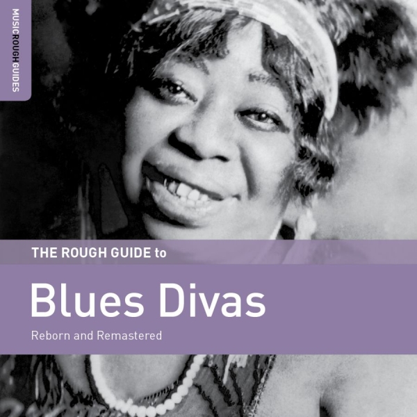 Various Artists - Rough Guide To Blues Divas ryhmässä CD / Myydyimmät @ Bengans Skivbutik AB (3678780)