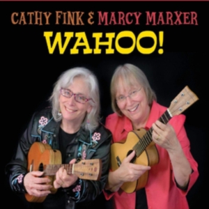 Fink Cathy & Mary Marxer - Wahoo! ryhmässä CD @ Bengans Skivbutik AB (3678794)