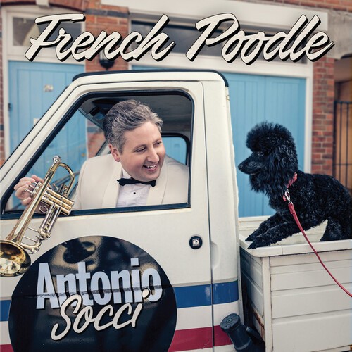 Socci Antonio - French Poodle ryhmässä CD / Pop @ Bengans Skivbutik AB (3678913)