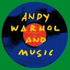Various Artists - Andy Warhol And Music ryhmässä CD @ Bengans Skivbutik AB (3680295)
